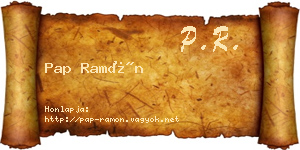 Pap Ramón névjegykártya